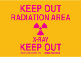Keep Out Radiation Area X-Ray Keep Out Sign, 10" H x 14" W x 0.006" D, Polyester