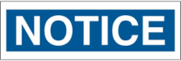Blank NOTICE Sign, 3.5 Inch H x 10 Inch W, Polyester, Outdoor Use, Abrasion-Resistant