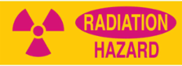 RADIATION Hazard Sign, 2.25" H x 9" W x 0.006" D, Magenta on Yellow, Polyester
