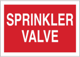 Sprinkler Valve Sign, 7" H x 10" W x 0.006" D, White on Red, Polyester