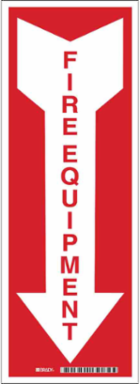 Fire Equipment Sign, 14" H x 5" W x 0.006" D, White on Red, Polyester