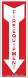 Fire Equipment Sign, 14" H x 5" W x 0.006" D, White on Red, Polyester