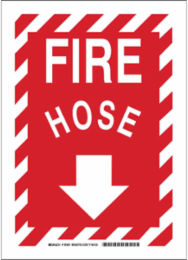 Fire Hose Sign, 14" H x 10" W x 0.006" D, White on Red, Polyester