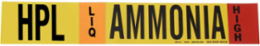 HPL LIQ AMMONIA HIGH Pipe Marker, 2.25" H x 14" W, Fits Pipes 2.5" Dia. Thru 7.875" Dia.