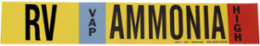 RV VAP AMMONIA HIGH Pipe Marker, 2.25" H x 14" W, Fits Pipes 2.5" Dia. Thru 7.875" Dia.