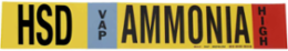 HSD VAP AMMONIA HIGH Pipe Marker, 4" H x 24" W, Fits Pipes 8" Dia. or Larger