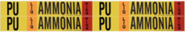 PU LIQ AMMONIA HIGH Pipe Marker, 1.125" H x 7" W, Card of 4 Each, Fits Pipes .75" Dia. Thru 2.375" Dia.