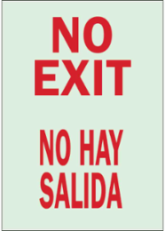 No Exit/No Hay Salida Sign, 14" H x 10" W x 0.008" D