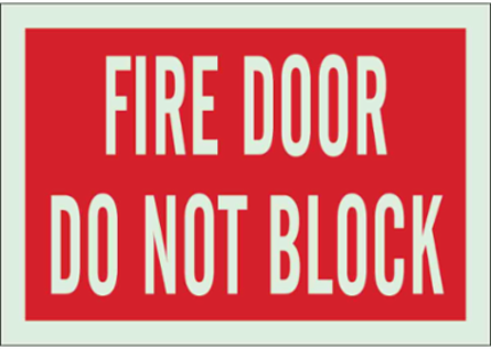Fire Door Do Not Block Sign, 10" H x 14" W x 0.063" D, Red on Glow, Polystyrene