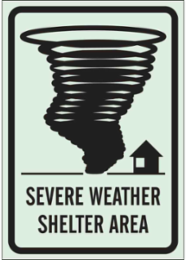 BradyGlo Glow-in-the-Dark Severe Weather Shelter Sign 10 Inch H x 7 Inch W, Polystyrene