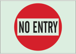 BradyGlo No Entry Sign 7 Inch H x 10 Inch W, Glow in the Dark, Photoluminescent