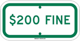 $200 Fine Sign, 6 Inch H x 12 Inch W x 0.035 Inch D, Reflective Aluminum