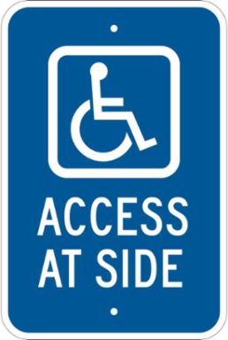 Access At Side Sign 18 Inch H x 12 Inch W x 0.090 Inch D Reflective Aluminum