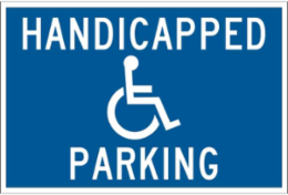 Handicapped Parking Sign, 12" H x 18" W x .035" D, Aluminum