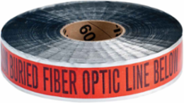 Identoline® Underground Tape Roll - Polyester-Encased Aluminum Foil, CAUTION BURIED FIBER OPTIC LINE BELOW, Black on Orange, 2" x 1000'