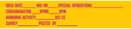 Dose Rate__Mr/Hr__Special Instructions__Contamination Sign, 1.6875" H x 8" W, Polycarbonate