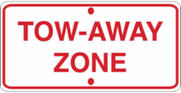 Tow-Away Zone Sign, 6" H x 12" W x 0.1" D, Fiberglass