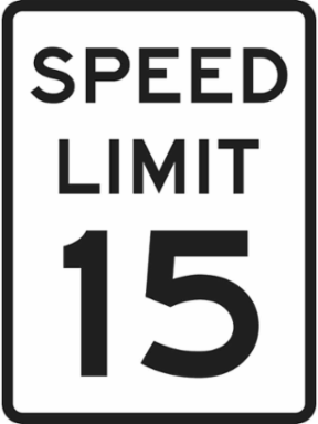 Speed Limit 15 Sign, 24" H x 18" W x 0.090" D, Aluminum