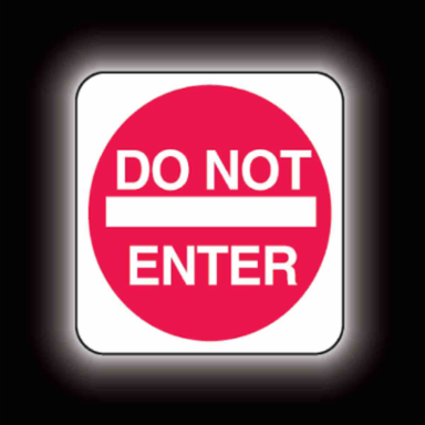Do Not Enter Sign, 30" H x 30" W x 0.090" D, Aluminum