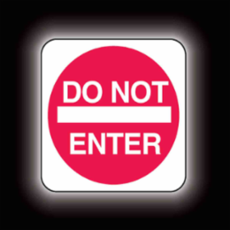 Do Not Enter Sign, 30" H x 30" W x 0.090" D, Aluminum
