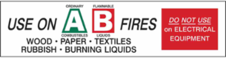 USE ON A: ORDINARY COMBUSTIBLES B:FLAMMABLE LIQUIDS FIRES WOOD PAPER TEXTILES RUBBISH… Labels, 1.5" H x 6" W x 0.004" D, Black/Green/Red on White