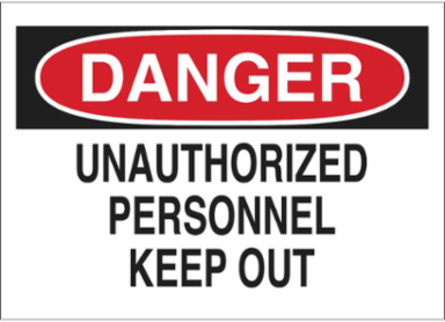 DANGER Unauthorized Personnel Keep Out Sign, 7" H x 10" W x 0.035" D, Aluminum