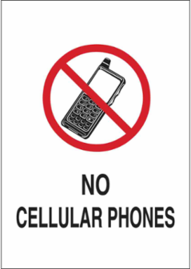 No Cellular Phones Sign, 10" H x 14" W x 0.06" D, Polystyrene