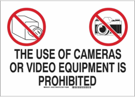 The Use Of Cameras Or Video Equipment Is Prohibited Sign, 10" H x 14" W x 0.06" D, Polystyrene