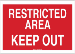 RESTRICTED AREA Keep Out Sign, 10" H x 14" W x 0.06" D
