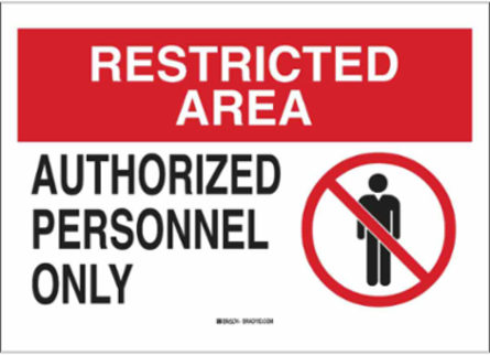 RESTRICTED AREA Authorized Personnel Only Sign, 10" H x 14" W x 0.06" D