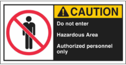 DO NOT ENTER HAZARDOUS AREA AUTHORIZED PERSONNEL ONLY Labels, 2.5" H x 5" W x 0.006" D, Black/Yellow on White