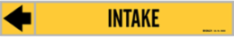 INTAKE Pipe Marker, 2.25" H x 13.25" W, Fits Pipes 2.5" Dia. Thru 6" Dia.