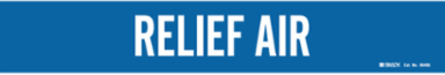 RELIEF AIR Pipe Marker, 4" H x 20.5" W, Fits Pipes 8" Dia. or Larger