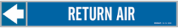 RETURN AIR Pipe Marker, 4" H x 20.5" W, Fits Pipes 8" Dia. or Larger