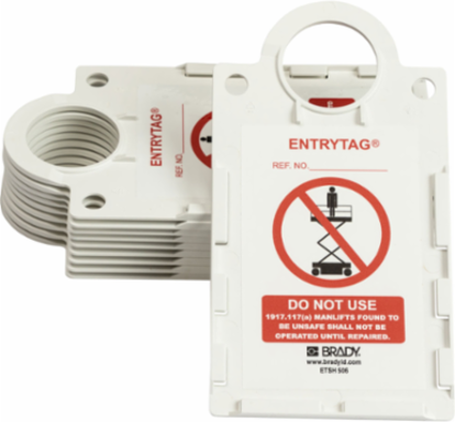 ENTRYTAG Tag Holder, REF NO: DO NOT USE 1917.117(a) MANLIFTS FOUND TO BE UNSAFE SHALL NOT BE OPERATED UNTIL REPAIRED