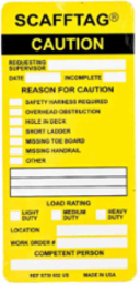 SCAFFTAG Inserts: SCAFFTAG CAUTION: REQUESTING Supervisor: DATE: INCOMPLETE: REASON FOR CAUTI…