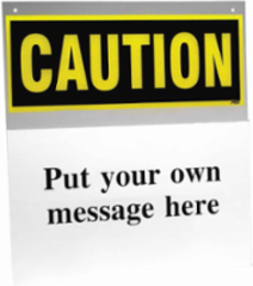 HEADER Sign HOLDER CAUTION, 15" H x 14" W