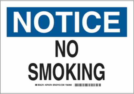 NOTICE No Smoking Sign, 10" H x 14" W x 0.06" D, Polystyrene