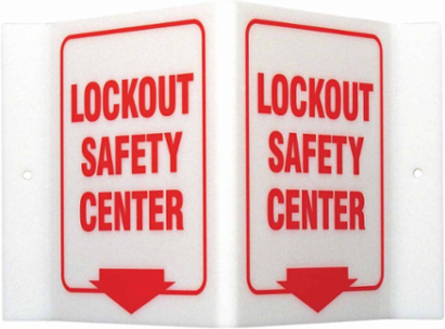 V Lockout safety Center Sign, 6" H x 9" W x 4" D, Acrylic
