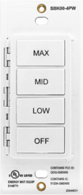 4 Button Wireless Keypad MAX, MID, LOW, OFF