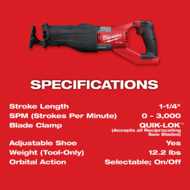 M18 FUEL™ SUPER SAWZALL® 1-1/4 Inch Stroke, 3000 SPM, Cordless, 12.25 lbs
