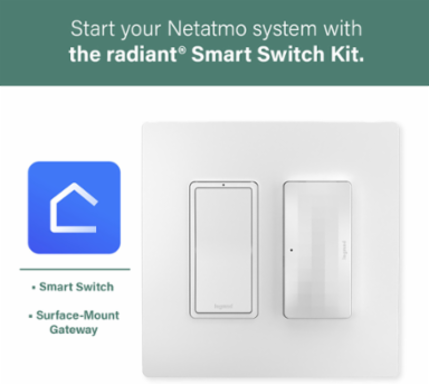 radiant® Smart Switch Hub Kit with Netatmo, White