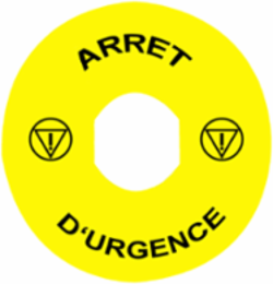 Harmony XB4 Yellow Emergency Stop Legend Ø 90 mm ARRET D'URGENCE