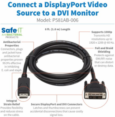 Safe-IT DisplayPort to DVI-D Single Link Antibacterial Adapter Cable, M/M, 1080p 60 Hz, Black, 6 ft